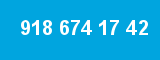918 674 17 42